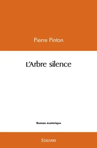 L'Arbre silence
