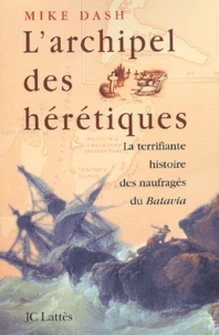 L'archipel des hérétiques.