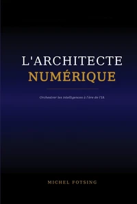 L'Architecte Numérique