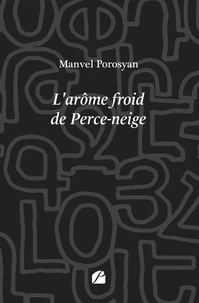 L'arôme froid de Perce-neige