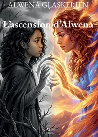 L’ascension d’Alwena