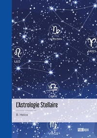 L'Astrologie Stellaire