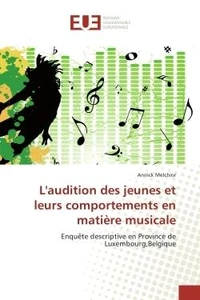 L'audition des jeunes et leurs comportements en matiere musicale