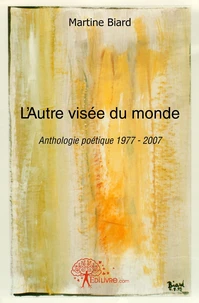 L'autre visée du monde