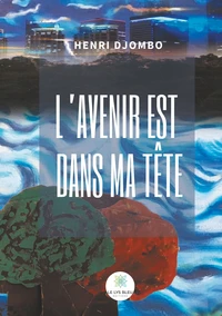 L'avenir est dans ma tête