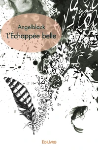L'Échappée belle