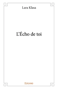L'Écho de toi