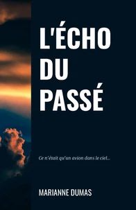 L'Écho du Passé