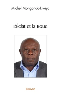 L'éclat et la boue