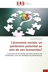  Moutschen-l - L'économie sociale, un partenaire potentiel au sein de nos économies?.