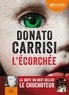 Donato Carrisi - L'écorchée. 1 CD audio MP3