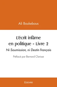 L'écrit infâme en politique