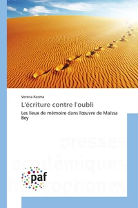 L'écriture contre l'oubli