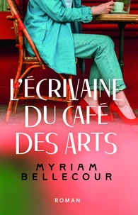 L'Ecrivaine du Café des Arts