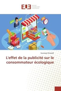 L'effet de la publicité sur le consommateur écologique