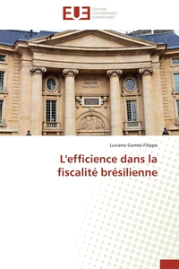 L'efficience dans la fiscalité brésilienne
