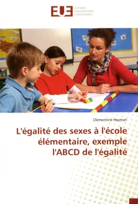 L'égalité des sexes à l'école élémentaire, exemple l'ABCD de l'égalité