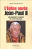 L'Eglise après Jean-Paul II. Les dossiers du nouveau pape