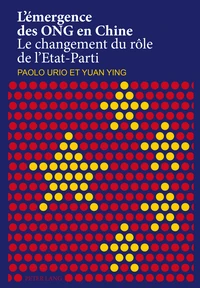 L'émergence des ONG en Chine : le changement du rôle de l'Etat-parti