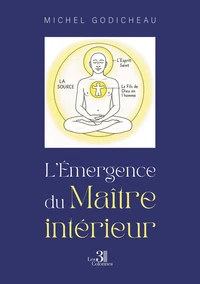 L'Émergence du Maître intérieur