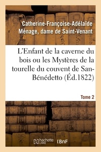  Hachette BNF - L'Enfant de la caverne du bois ou les Mystères de la tourelle du couvent de San-Bénédetto.