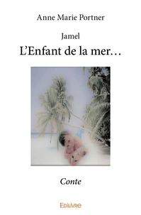 L'enfant de la mer...