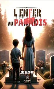 L'enfer au paradis