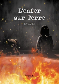 L'enfer sur Terre