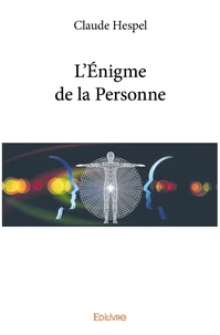 L'énigme de la personne