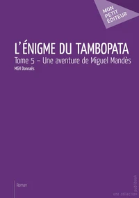 L'énigme du Tambopata