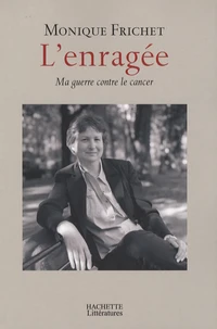 L'enragée