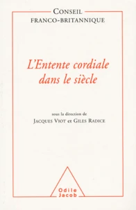 L'Entente cordiale dans le siècle
