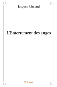 L'Enterrement des anges