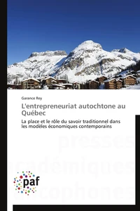 L'entrepreneuriat autochtone au québec