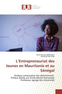 Nene Oumou - L'Entrepreneuriat des Jeunes en Mauritanie et au Sénégal.