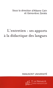 L'entretien : ses apports à la didactique des langues
