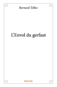 L'Envol du gerfaut