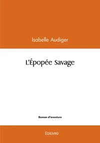 L'Épopée Savage