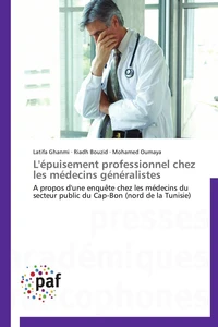 L'épuisement professionnel chez les médecins généralistes