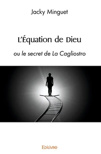 L'équation de Dieu