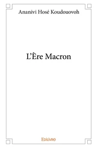 L'Ère Macron