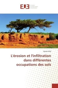 L'erosion et l'infiltration dans differentes occupations des sols
