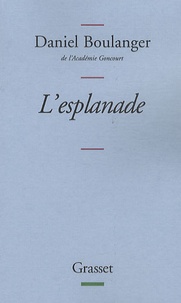 Daniel Boulanger - L'esplanade - Retouches.