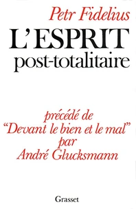 L'esprit post-totalitaire