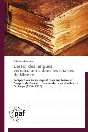  Peersman-c - L'essor des langues vernaculaires dans les chartes de ninove.