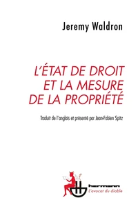 L'Etat de droit et la mesure de la propriété