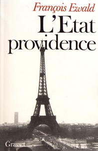 François Ewald - L'Etat providence.