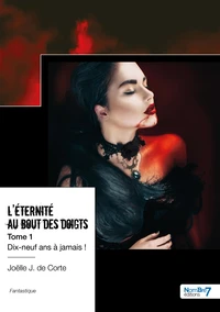 L'éternité au bout des doigts