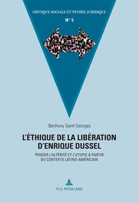 L'éthique de la libération d'Enrique Dussel