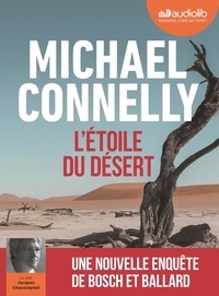 Michael Connelly - L'étoile du désert. 1 CD audio MP3